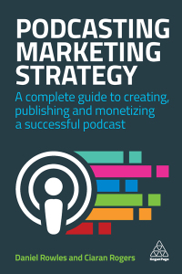 Cover image: Podcasting Marketing Strategy 1st edition 9780749486235