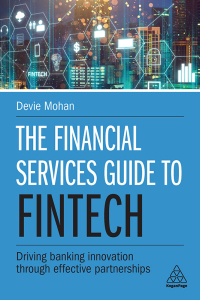 Cover image: The Financial Services Guide to Fintech 1st edition 9780749486372