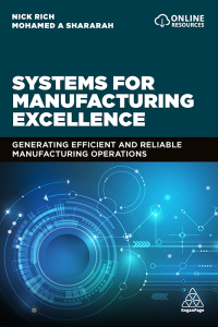 صورة الغلاف: Systems for Manufacturing Excellence 1st edition 9780749496999