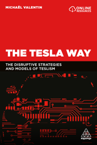 Cover image: The Tesla Way 1st edition 9780749497033