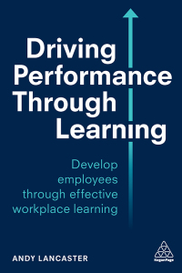 Cover image: Driving Performance through Learning 1st edition 9780749497439