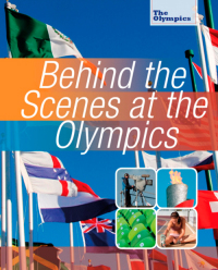 Cover image: Behind the Scenes at the Olympics 9780750270656