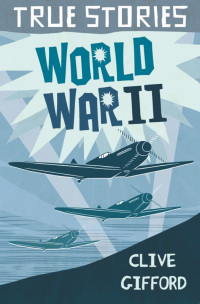 Cover image: World War Two 9780750280457