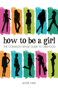 Cover image: How to be a Girl 9780750282505