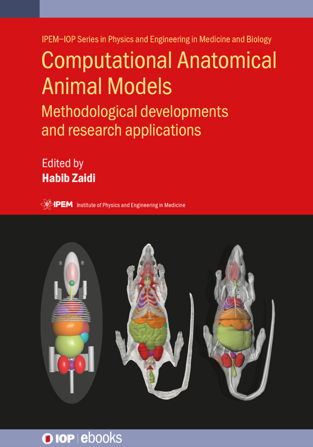 Computational Anatomical Animal Models Methodological developments and research applications