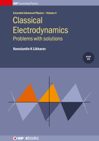 صورة الغلاف: Classical Electrodynamics: Problems with solutions 9780750319225