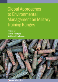 Cover image: Global Approaches to Environmental Management on Military Training Ranges 9780750319386