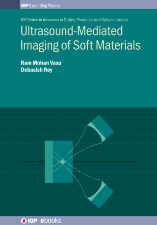 Cover image: Ultrasound-Mediated Imaging of Soft Materials 9780750320443