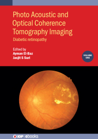 Cover image: Photo Acoustic and Optical Coherence Tomography Imaging, Volume 1 9780750320504