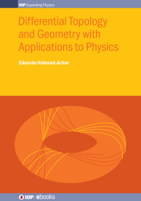 Omslagafbeelding: Differential Topology and Geometry with Applications to Physics 9780750320702