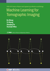 Imagen de portada: Machine Learning for Tomographic Imaging 9780750322140