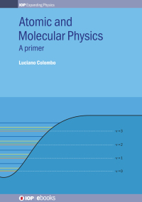 Cover image: Atomic and Molecular Physics 9780750322614
