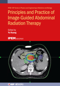 Immagine di copertina: Principles and Practice of Image-Guided Abdominal Radiation Therapy 9780750324663