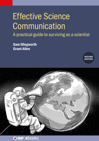 Cover image: Effective Science Communication (Second Edition) 2nd edition 9780750325219