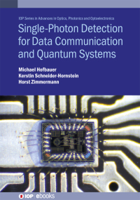 Immagine di copertina: Single-Photon Detection for Data Communication and Quantum Systems 9780750325820