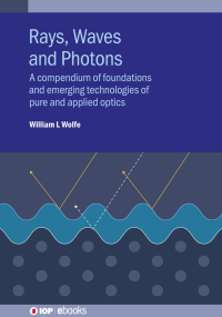 Titelbild: Rays, Waves and Photons 9780750326100