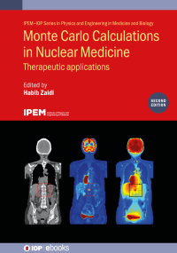 Imagen de portada: Monte Carlo Calculations in Nuclear Medicine (Second Edition) 2nd edition 9780750326926