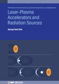 Cover image: Laser–Plasma Accelerators and Radiation Sources 9780750327015