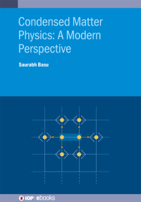 Cover image: Condensed Matter Physics: A Modern Perspective 9780750330299