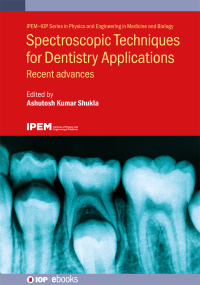 Titelbild: Spectroscopic Techniques for Dentistry Applications 9780750334600