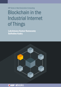Cover image: Blockchain in the Industrial Internet of Things 9780750336611