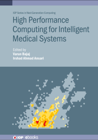 Imagen de portada: High Performance Computing for Intelligent Medical Systems 9780750338165