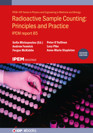 Cover image: Radioactive Sample Counting: Principles and Practice (Second edition) 2nd edition 9780750338936
