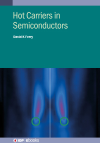 Cover image: Hot Carriers in Semiconductors 9780750339452