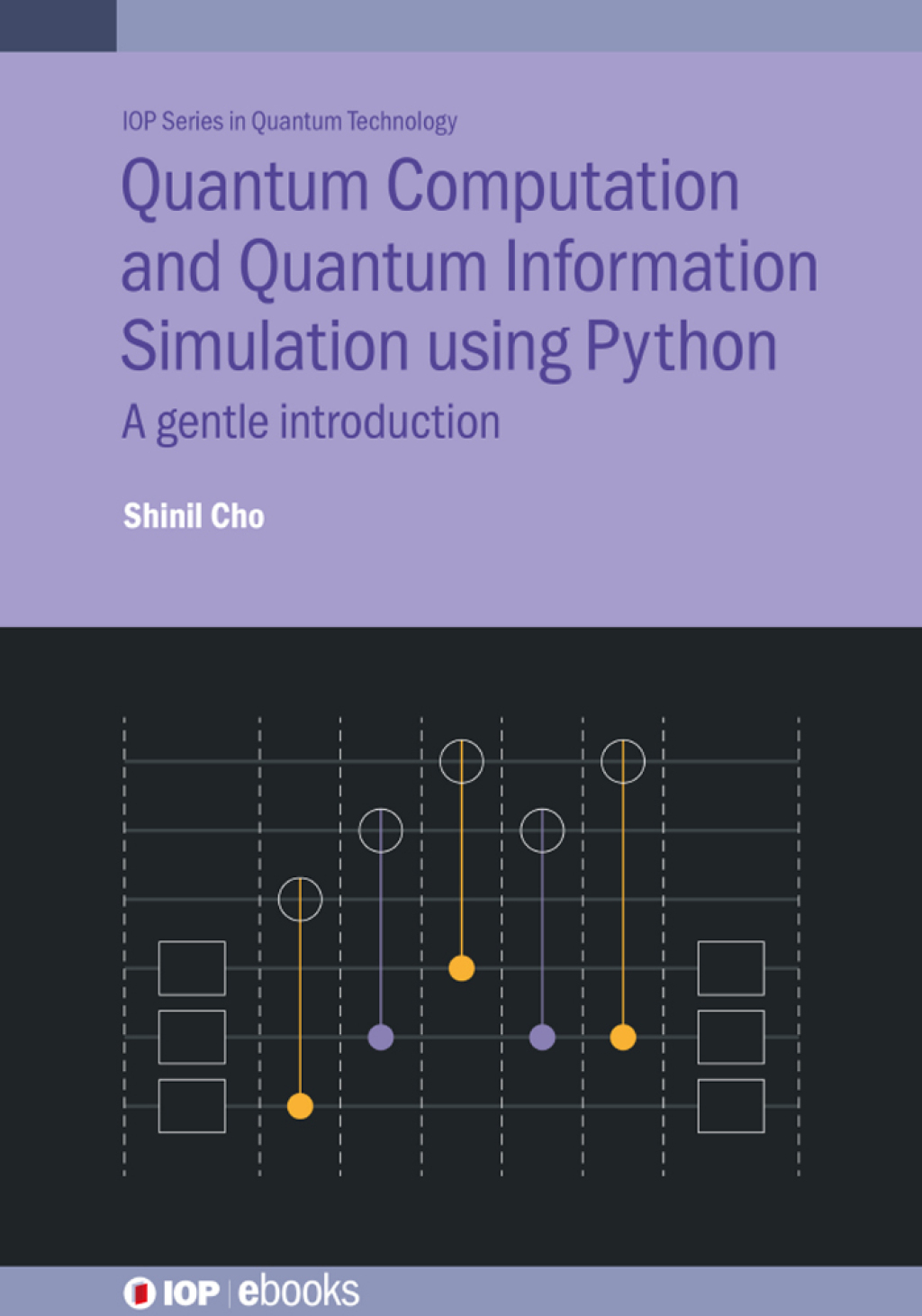 Quantum Computation and Quantum Information Simulation using Python (eBook)