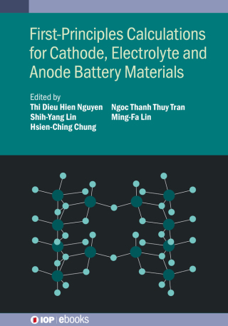 Cover image: First-Principles Calculations for Cathode, Electrolyte and Anode Battery Materials 9780750346832
