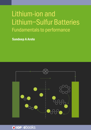Imagen de portada: Lithium-ion and Lithium-Sulfur Batteries 9780750348829