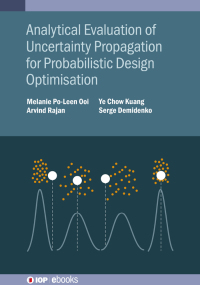 Titelbild: Analytical Evaluation of Uncertainty Propagation for Probabilistic Design Optimisation 9780750349291