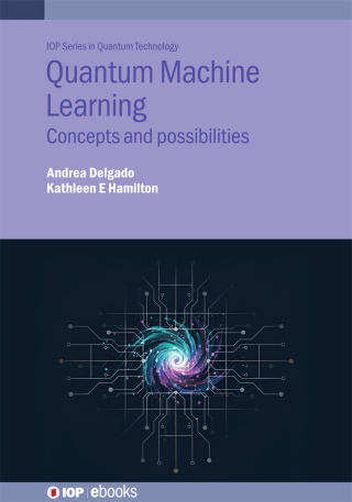 表紙画像: Quantum Machine Learning 9780750349505