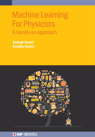 Cover image: Machine Learning For Physicists 9780750349581