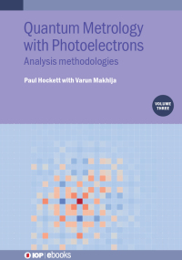 Titelbild: Quantum Metrology with  Photoelectrons, Volume 3 9780750350204
