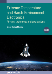 Cover image: Extreme-Temperature and Harsh-Environment Electronics (Second Edition) 2nd edition 9780750350730