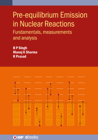 Imagen de portada: Pre-equilibrium Emission in Nuclear Reactions 9780750350754