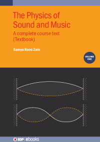 صورة الغلاف: The Physics of Sound and Music, Volume 1 9780750352130