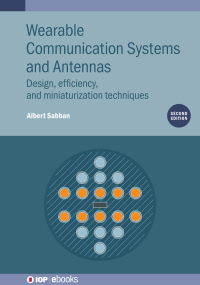 Imagen de portada: Wearable Communication Systems and Antennas (Second Edition) 2nd edition 9780750352208