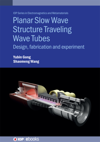 Imagen de portada: Planar Slow Wave Structure Traveling Wave Tubes 9780750354530