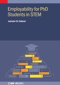 Cover image: Employability for PhD Students in STEM 9780750355438