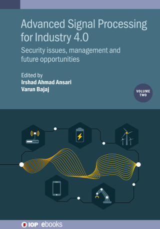 Cover image: Advanced Signal Processing for Industry 4.0, Volume 2 9780750356596