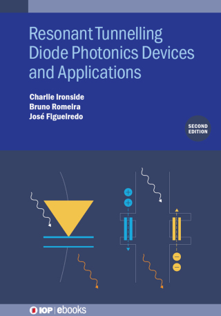 Cover image: Resonant Tunneling Diode Photonics Devices and Applications (Second Edition) 2nd edition 9780750357128