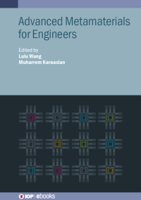 Cover image: Advanced Metamaterials for Engineers 9780750357524