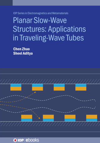 Cover image: Planar Slow-Wave Structures: Applications in Traveling-Wave Tubes 9780750357623
