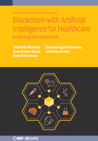 Imagen de portada: Blockchain with Artificial Intelligence for Healthcare 9780750358408