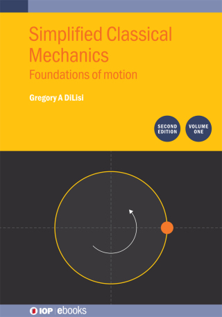Imagen de portada: Simplified Classical Mechanics, Volume 1 2nd edition 9780750363938