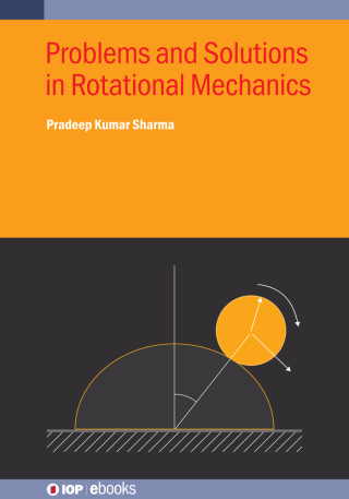 Cover image: Problems and Solutions in Rotational Mechanics 9780750364683