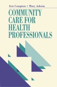 Omslagafbeelding: Community Care for Health Professionals 9780750601856