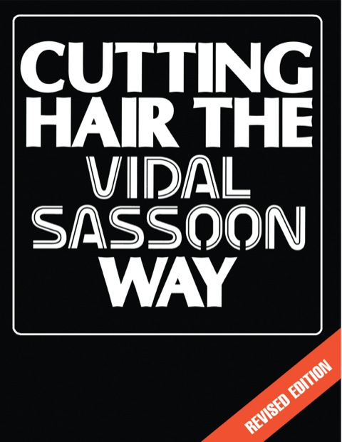 Cutting Hair the Vidal Sassoon Way, 2nd Edition - FULL INSTANT DOWNLOAD | PDF DOCX EPUB